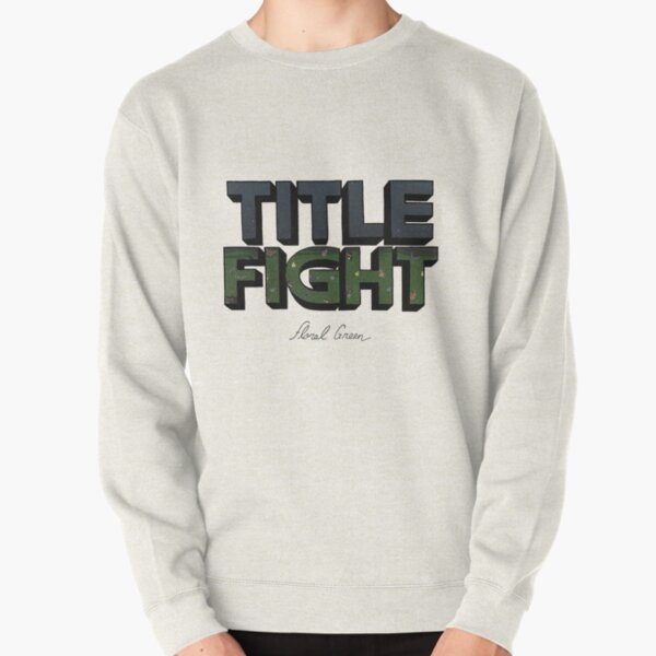 Title Fight Floral Green Pullover Sweatshirt
