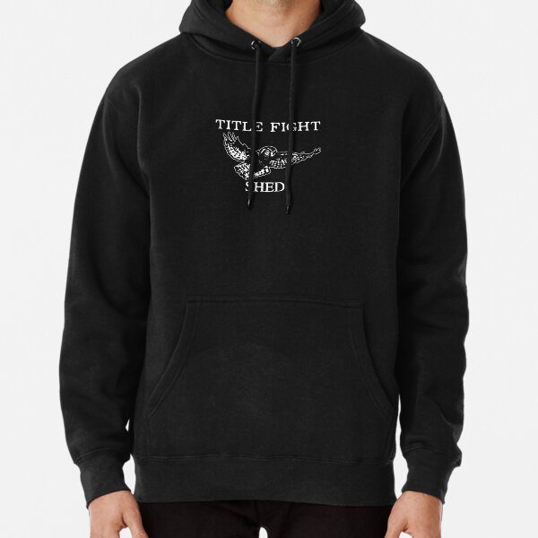 Shed Bird Title Fight Pullover Hoodie